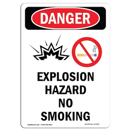 OSHA Danger Sign, Explosion Hazard No Smoking, 7in X 5in Decal